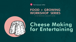 Cheese Making for Entertaining
