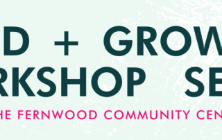 Food + Growing Workshop Series_Spring2018